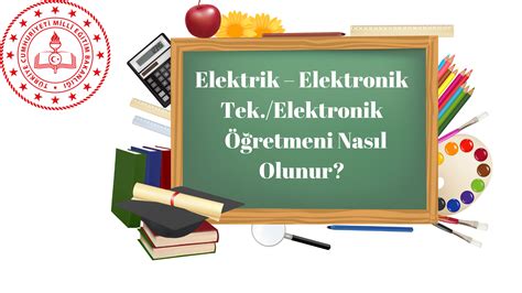 elektrik elektronik öğretmeni
